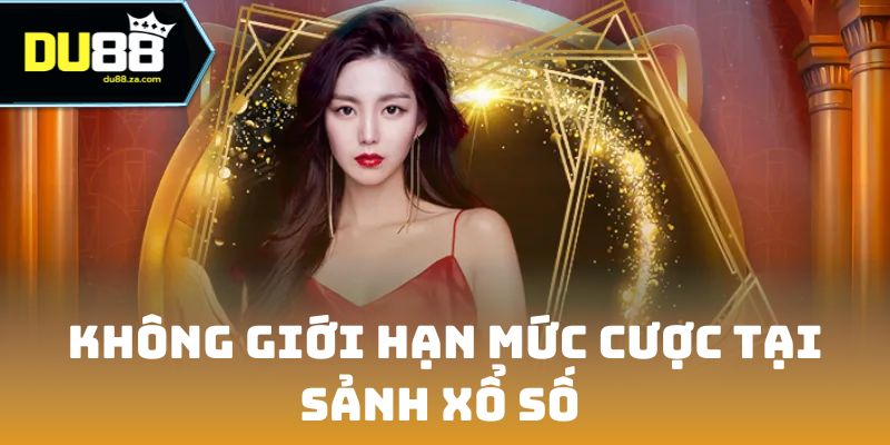 DU88 🎖️ Nhà Cái Cá Cược DU88.COM Thể Thao, Casino Trực Tuyến 2026 14 Không giới hạn mức cược tại sảnh xổ số